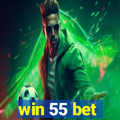 win 55 bet